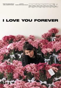 I Love You Forever 2025