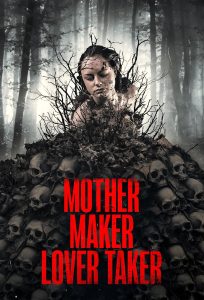 Mother Maker Lover Taker 2024