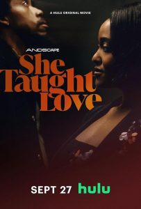 She Taught Love 2025